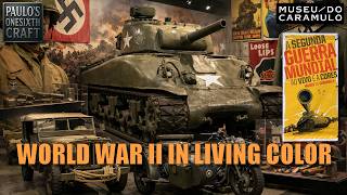 WW2 In LIVING COLOR - CARAMULO MUSEUM - Toys, vintage cars and WW2