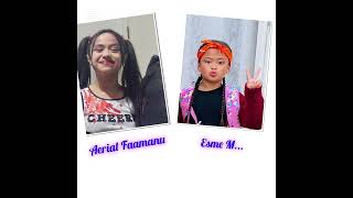My granda daughters Aerial \u0026 Esme