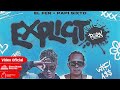 El Fer x Papi Sixto - Explicito (Video Oficial)