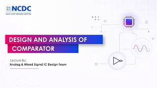 AMS IC Design Lab # 11 | Design and Analysis of Comparator