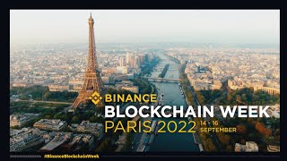 Binance Blockchain Week  Paris, France, 14  16 September 2022