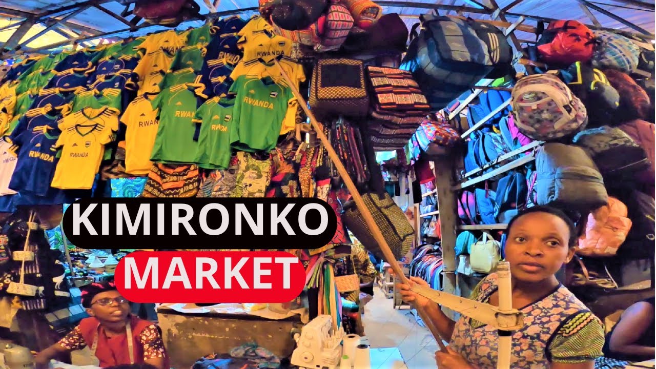 CRAZY BIGGEST AND BEST MARKET (KIMIRONKO) IN RWANDA YouTube
