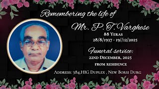 Download Lagu The Funeral Service: Mr. P.T.Varghese (88 Years) MP3