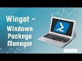 Winget - Windows Package Manager