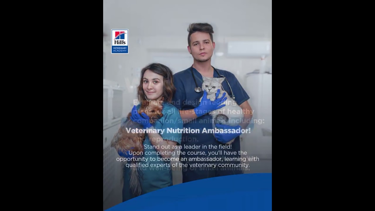 Become a Hill’s Veterinary Nutrition Ambassador and earn your FREE certification today!