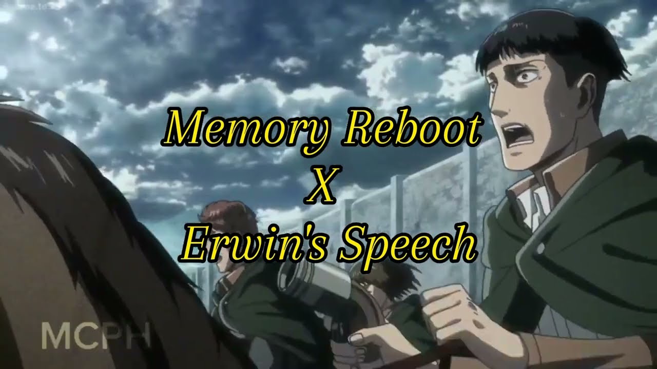 Memory Reboot X My Soldiers Rage/Erwin's speech (1440p) AMV