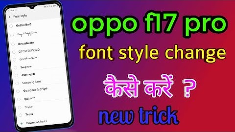 How To Change Font Style Oppo F17 Pro || Oppo F17 Pro Change Font Style ||By Tech Boy Mukesh