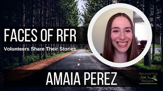 Faces of RfR - Amaia Perez Online Programming Director