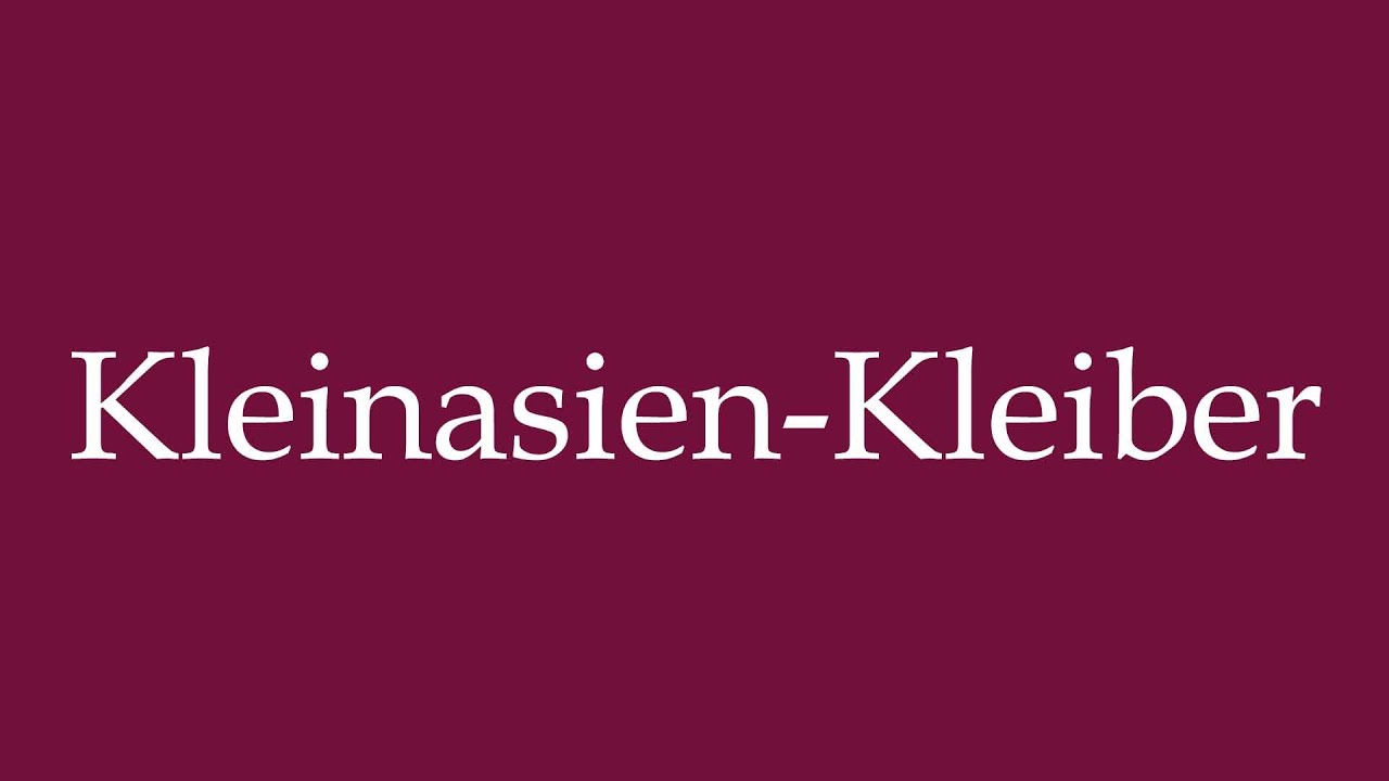 How to Pronounce ''Kleinasien-Kleiber'' (Asia Minor Nuthatch) Correctly in German