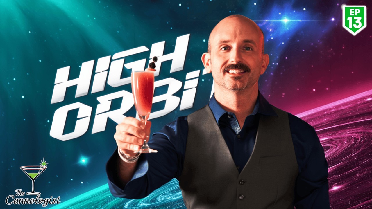 🚀 HIGH ORBIT – Cannabis Mocktail | The Cannologist Episode 13