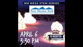 NM MESA STEM Series: New Mexico Tech, EMRTC Details