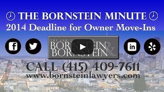 SF Owner Move-In Deadline 2014 on The Bornstein Minute