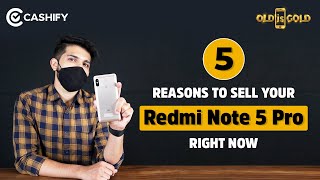 Why you must sell REDMI NOTE 5 PRO now??? 🔥🔥🔥🔥