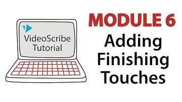 VideoScribe Tutorial 6: Adding Finishing Touches