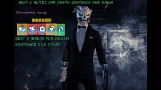 Payday 2 Best 5 Builds For Death Sentence One Down DamontaeKxng Payday 2 Best 5 Builds For Death Sentence One Down DamontaeKxng