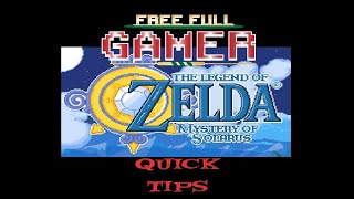 The Legend of Zelda:Mystery of Solarus – Quick Tips SHORT