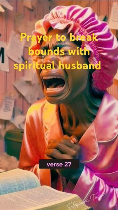 Prayer against Spiritual husband #prayer #devotion #motivation # ...