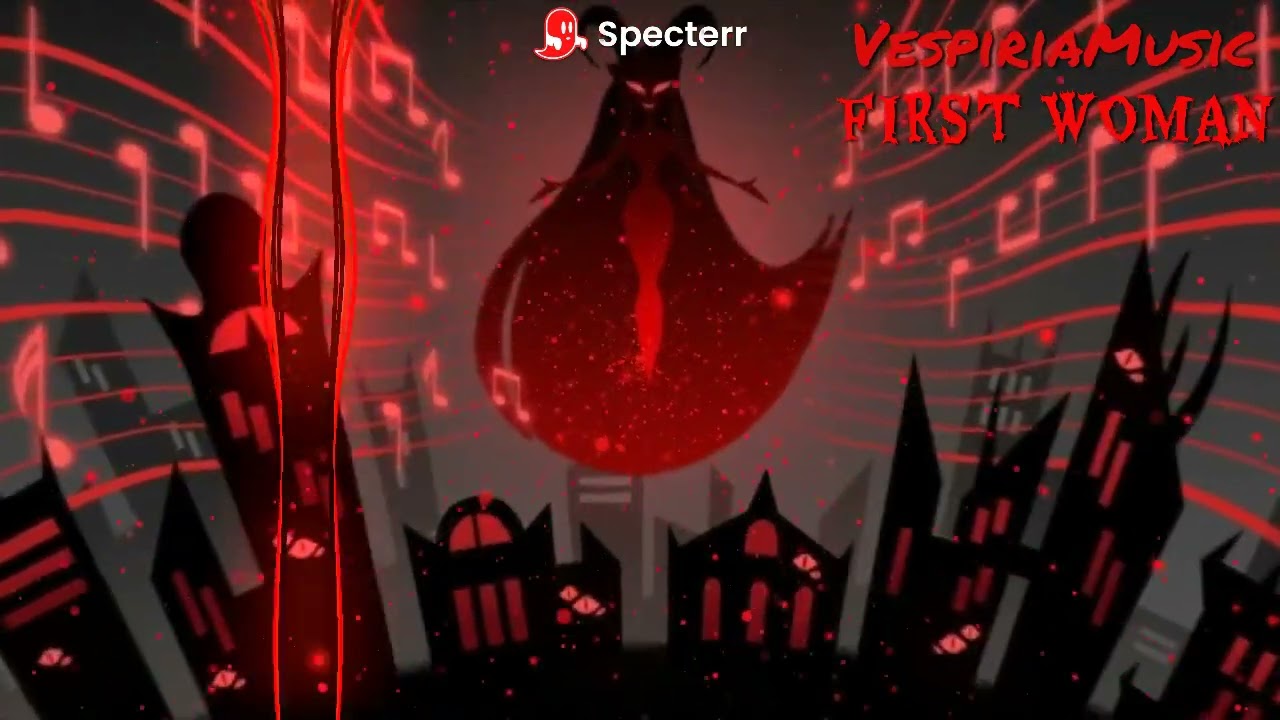 Lilith – FIRST WOMAN | Hazbin Hotel Fan Song