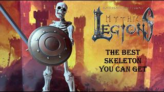 Mythic Legions Skeleton Builder - The BEST Skeleton You Can Get