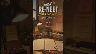 Last RE-NEET Maha revisions|Study with me| #trendingshorts #youtubeshorts #ytshorts #viralshorts #pw