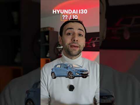 La Hyundai I30, ça vaut combien sur 10 ?