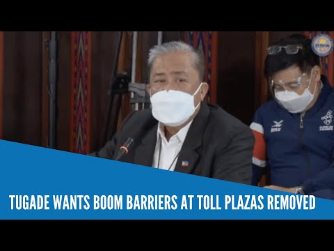 Tugade wants boom barriers at toll plazas removed