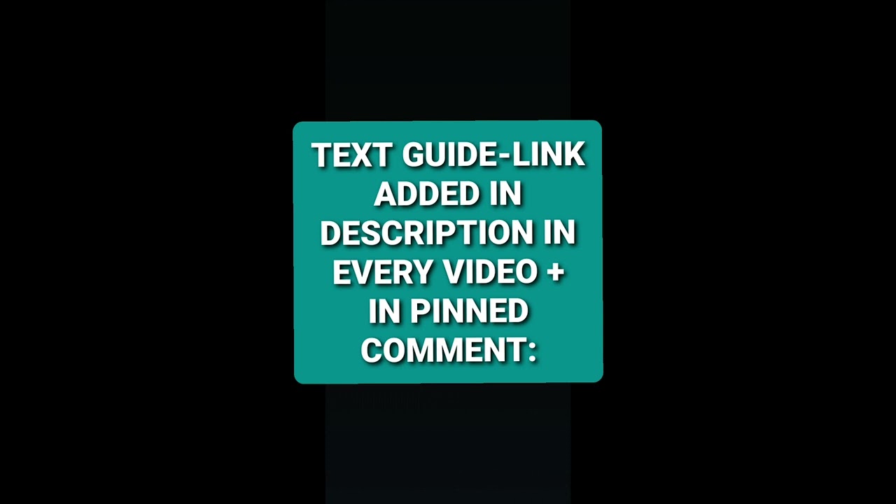 Textguide added on all videos in description + comments!