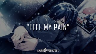 Feel My Pain V2 - Emotional Sad Angry Piano Rap Instrumental Beat