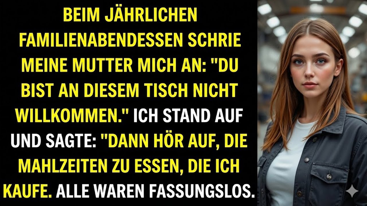 Beim jährlichen Familienessen sagte meine Mutter: „Du bist an diesem Tisch nicht willkommen.