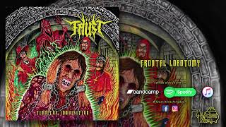 Faüst - Frontal Lobotomy