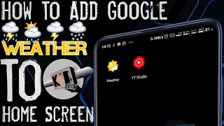 How To Add Google Weather To Home Screen (Widget) #Shorts screenshot 2