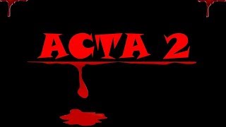 Acta 2 - Czy Warto Się Bać?