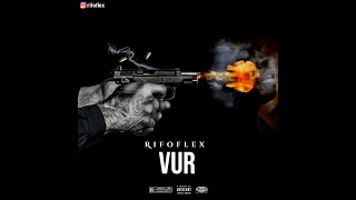 Rıfoflex - VUR