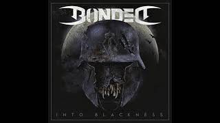 Bonded - The Eyes of Madness