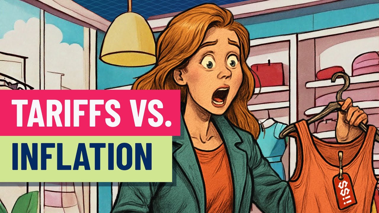 How tariffs and inflation impact your money differently How tariffs and inflation impact your money differently