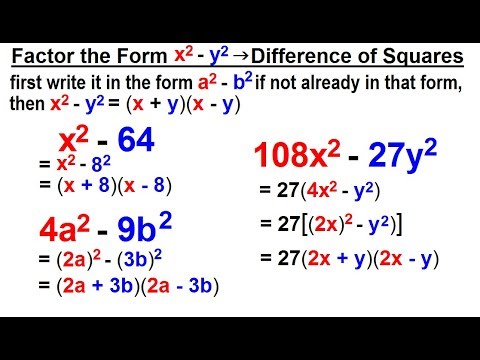 Algebra Ch 6 Factoring 27 Of 55 How To Factor The Form X 2 Y 2 Difference Of Squares Youtube