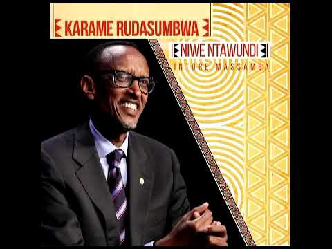 Karame Rudasumbwa By Intore Massamba