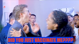 Did You Just Vaccinate Me?