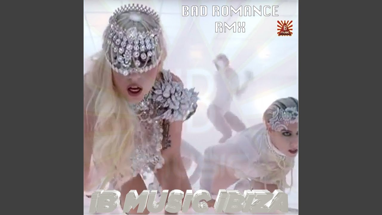 Bad Romance (Lady Gaga Remix)