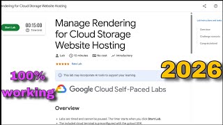 Manage Rendering for Cloud Storage Website Hosting Lab Solution | Google Cloud Skills Boost 2026