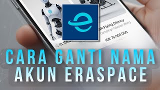 CARA MENGUBAH NAMA AKUN ERASPACE screenshot 3