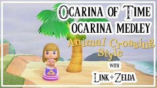 Video thumbnail of "Ocarina of Time Medley - Animal Crossing Style - ft. Link and Princess Zelda"