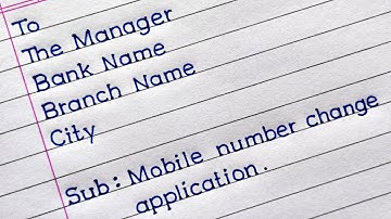 Application For Mobile Number Change In Bank Account | Request For Mobile Number Change In Bank |