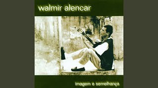 Video thumbnail of "Walmir Alencar - Foi Assim"