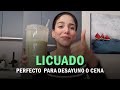 Licuado para un desayuno completo