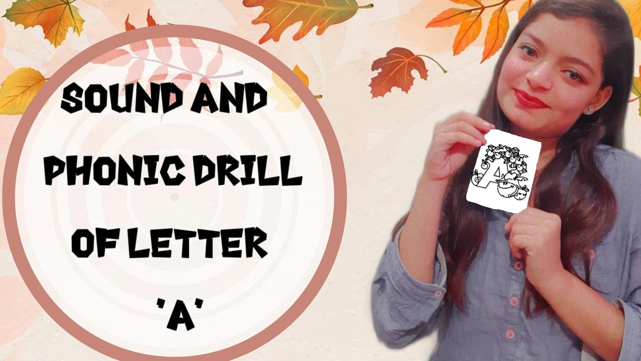 PHONIC DRILL FOR THE WORDS WITH THE SOUND OF LETTER 'A'..