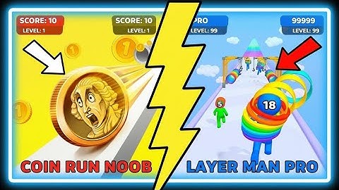 Noob Vs Pro Coin Rush Vs Layer man Run 3D  Advance gameplay