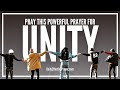 Prayer For Unity In The Body Of Christ | Unity Prayer
