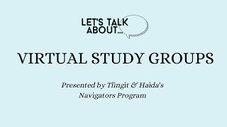 Let's Talk About...Virtual Study Groups