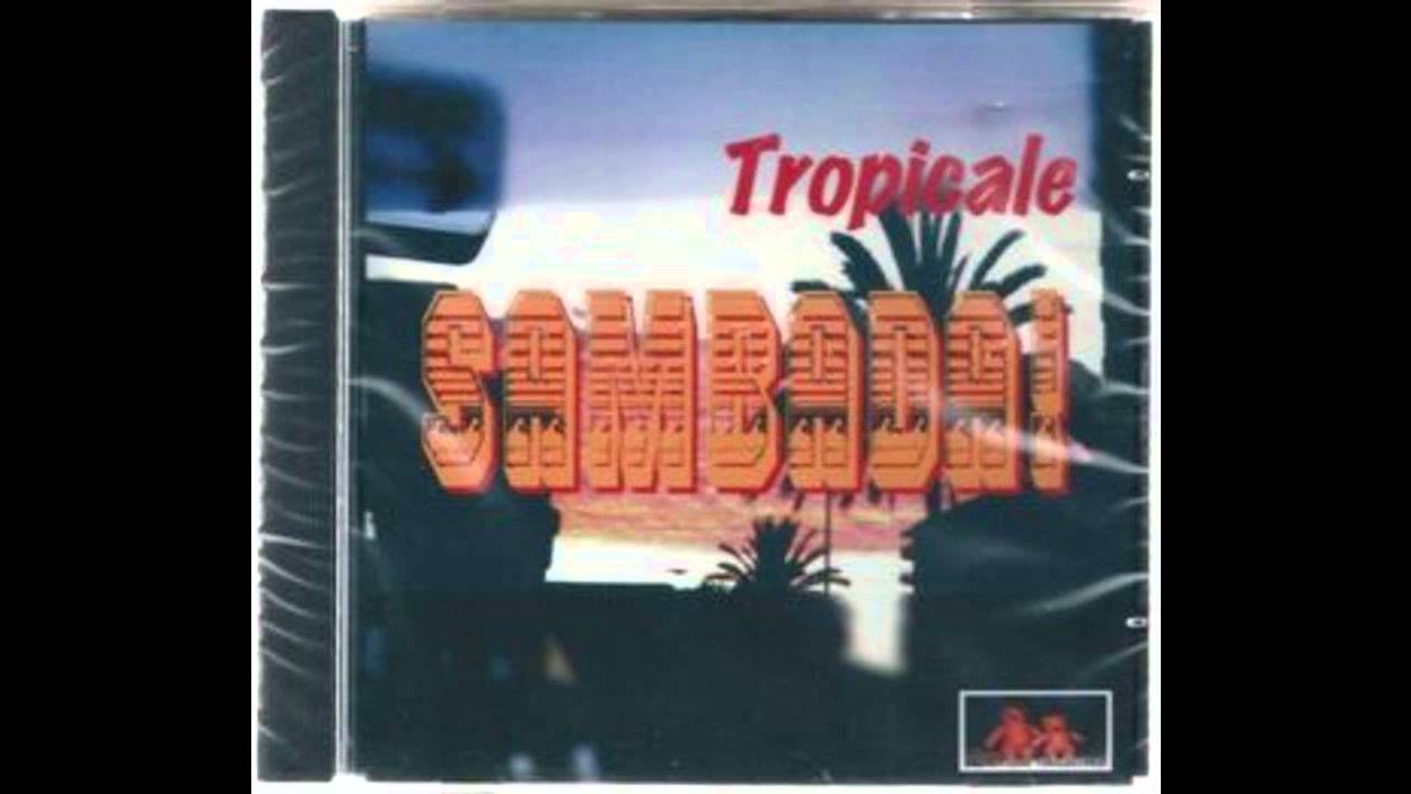 SAMBADA - TROPICALE